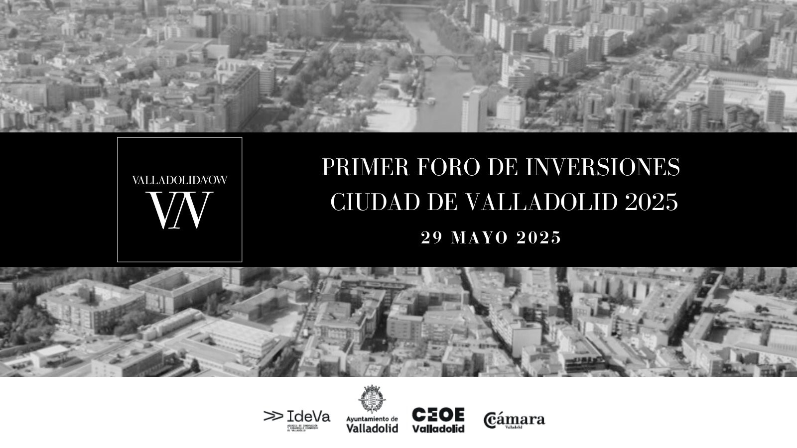 Foro Atracción de Inversiones - Valladolid Now